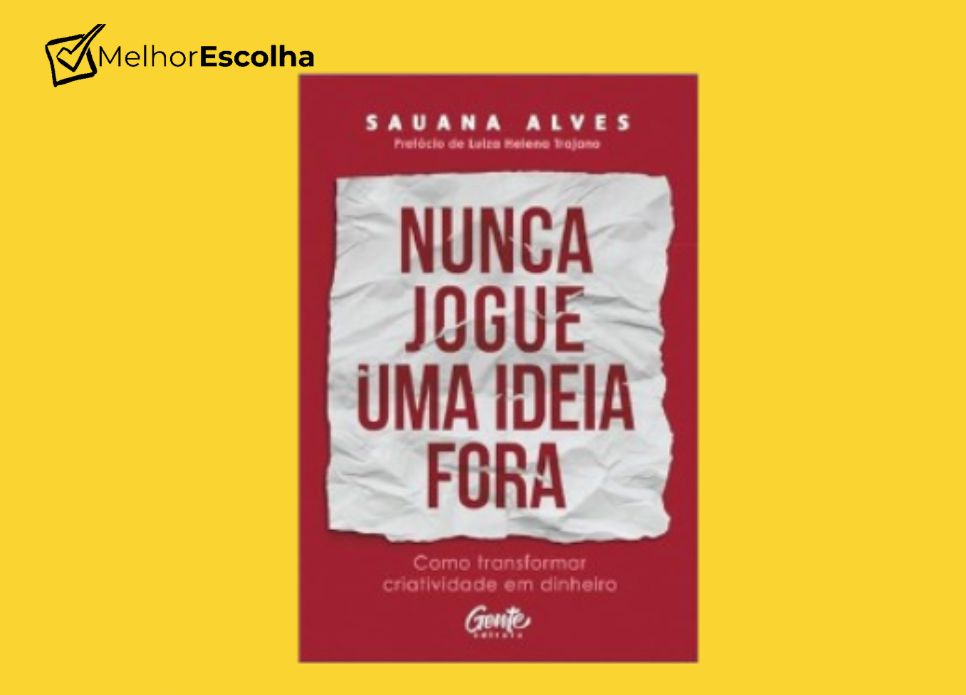 livro Nunca Jogue uma Ideia Fora (1)